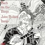Bach on the Banjo