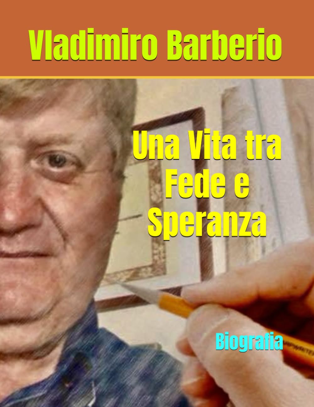 Una Vita Tra Speranza e Fede: Biografia