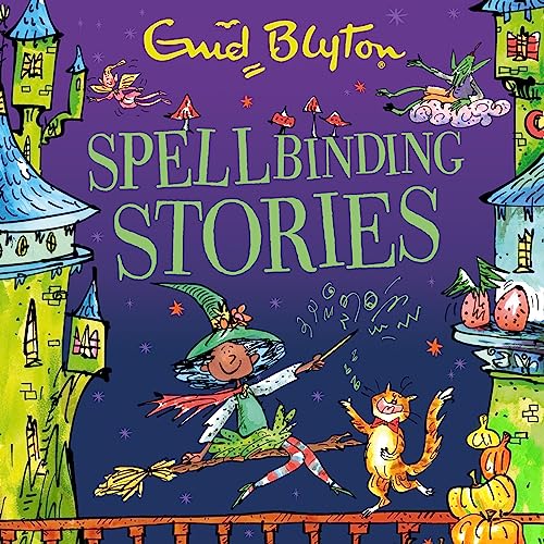 Spellbinding Stories (Audio Download) Enid Blyton, Hodder Children's