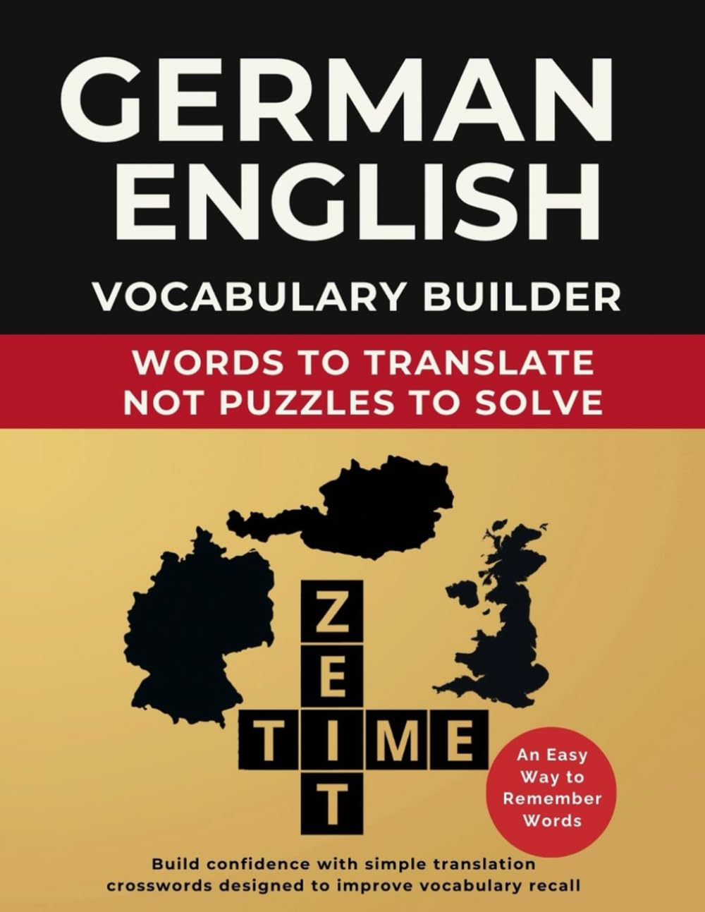 German/English Vocabulary Builder: Words to Translate not Puzzles to Solve