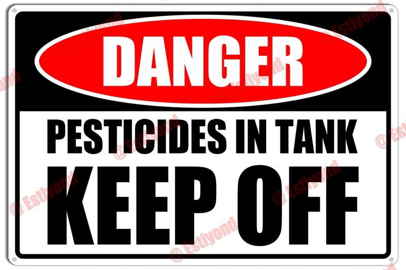 peiyeety Pesticides in Tank Keep Off Caution Warning Notice Aluminum Metal Sign 12x16 Inches