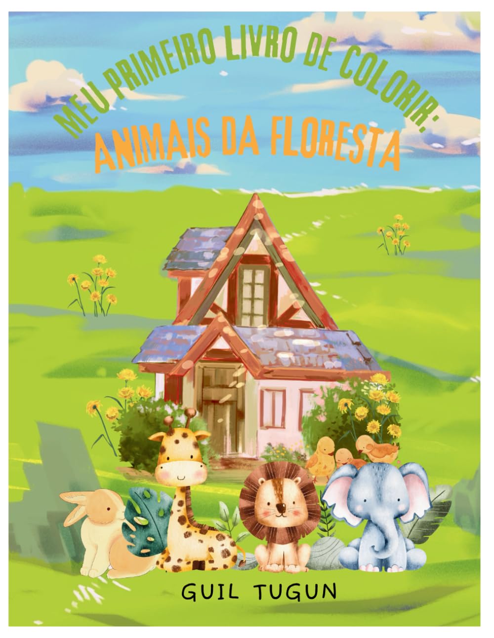 Meu primeiro livro de colorir: Animais da Floresta: 40 páginas divertidas para colorir e aprender sobre os amigos da floresta