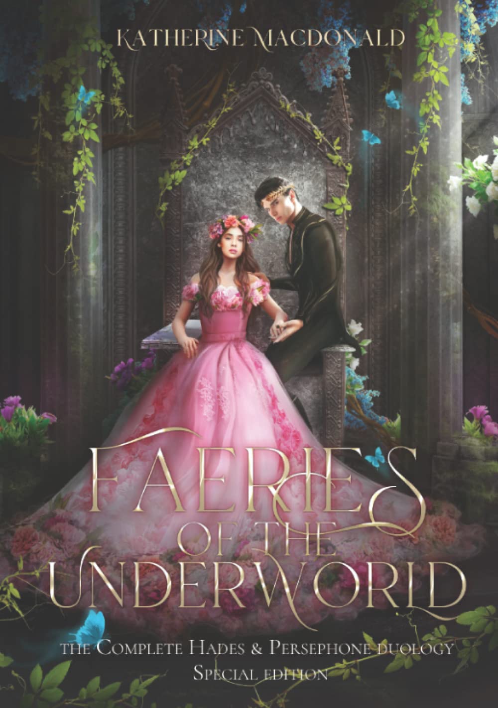 Faeries of the Underworld: The Complete Hades and Persephone Duology (Faeries of the Underworld Duology)