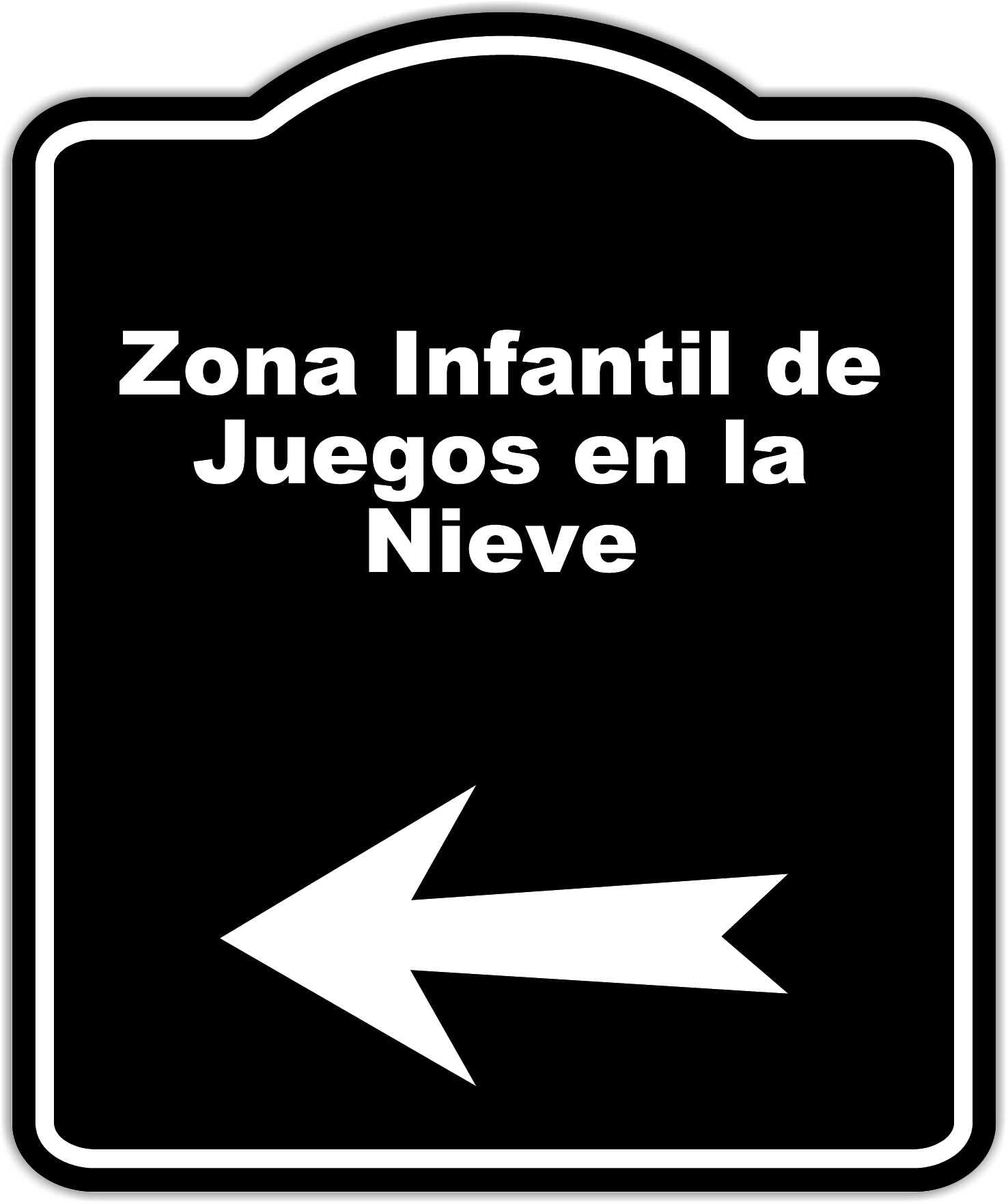 Zona Infantil de Juegos en la Nieve Spanish Black Sign Arrow Left Aluminum Composite Sign 8.5 x 10 inches