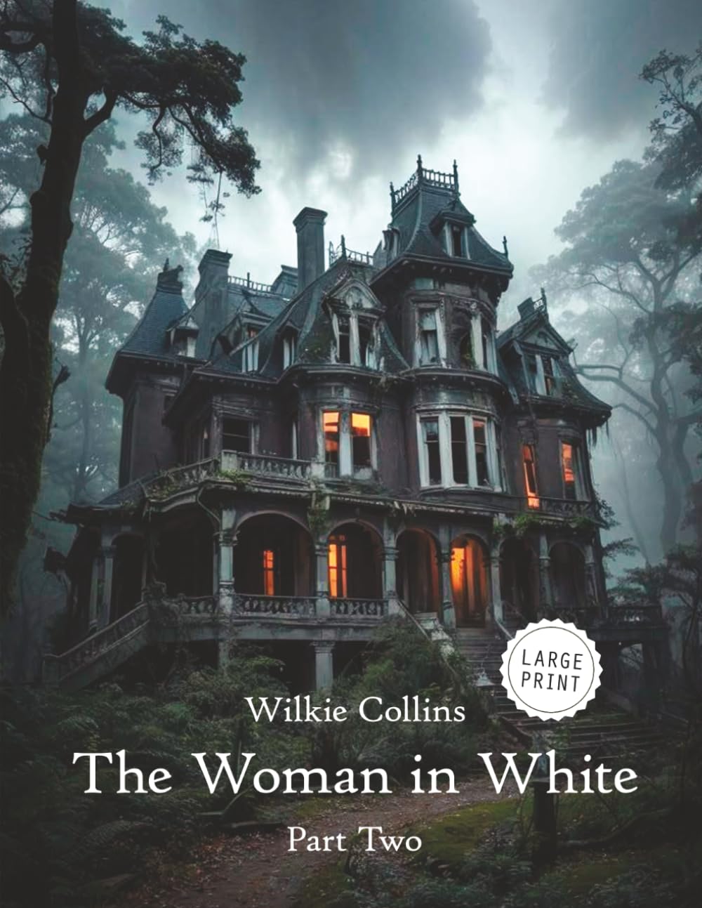 The Woman in White—Part Two (Large Print)