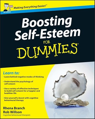 Boosting Self-Esteem For Dummies, UK Edition