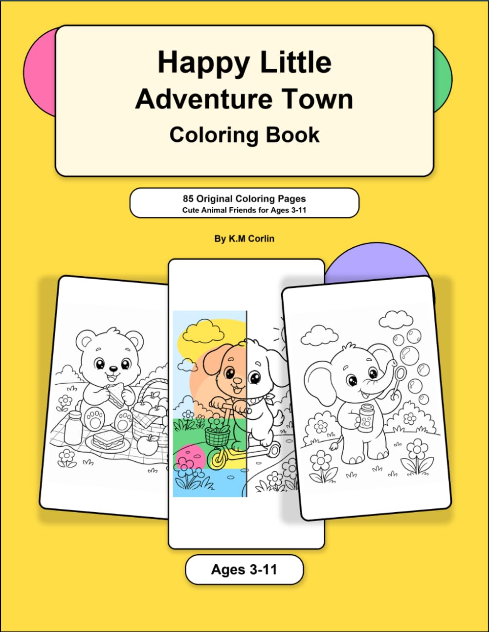 Happy Little Adventure Town Coloring Book: Cute Bold Coloring Pages with Different Animal Friends for Ages 3-11