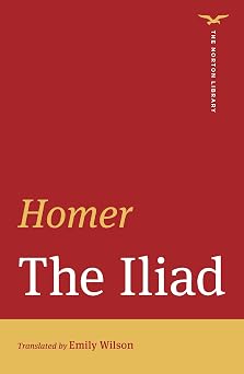 The Iliad The Norton Library