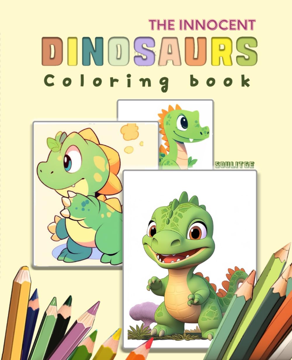 The Innocent Dinosaurs Coloring Book: A coloring book for all kids, it brings to life over 50 adorable baby dinosaurs and fascinating dinosaur designs to inspire childrens creativit