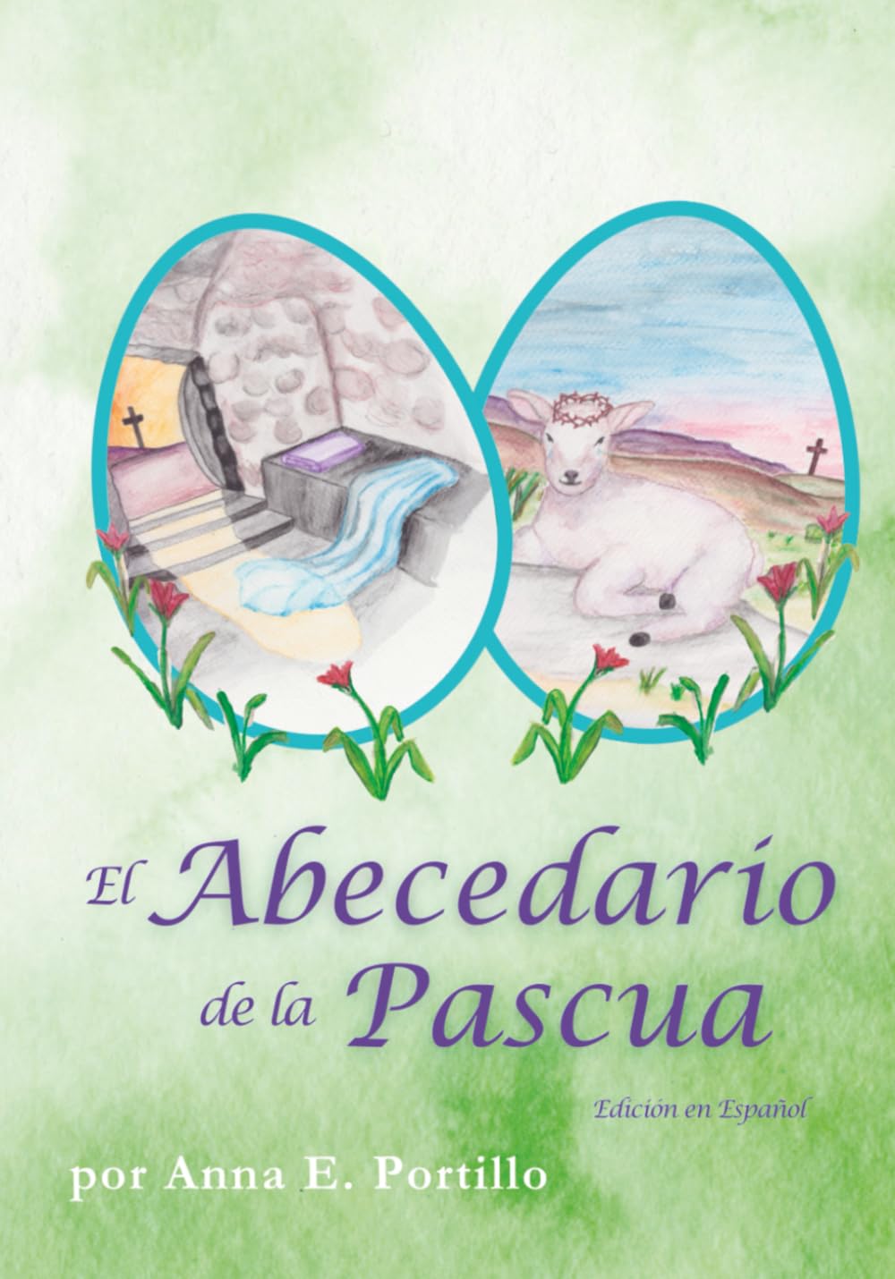 El Abecedario de la Pascua (The ABC's of Easter)