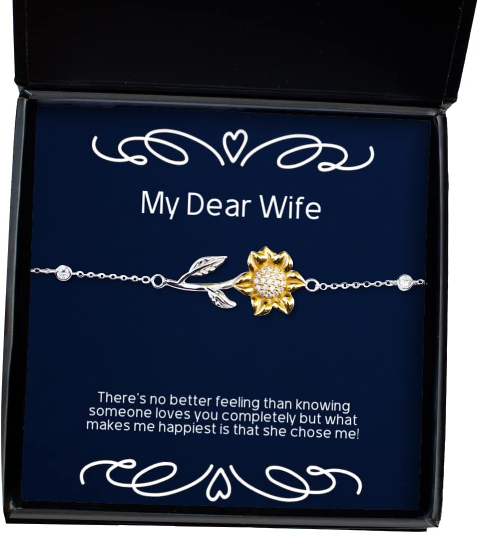 Fun Wife, There's no Better Feeling Than Knowing Someone Loves You Completely but!, Sarcasm Sunflower Bracelet for Wife from Husband