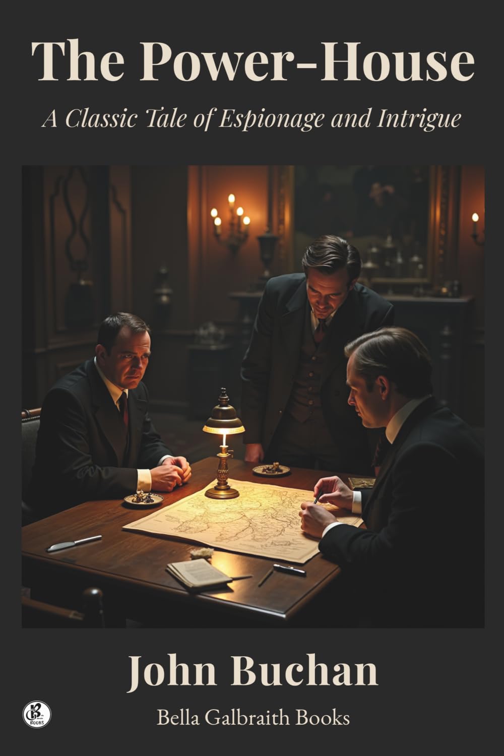 The Power-House: A Classic Tale of Espionage and Intrigue