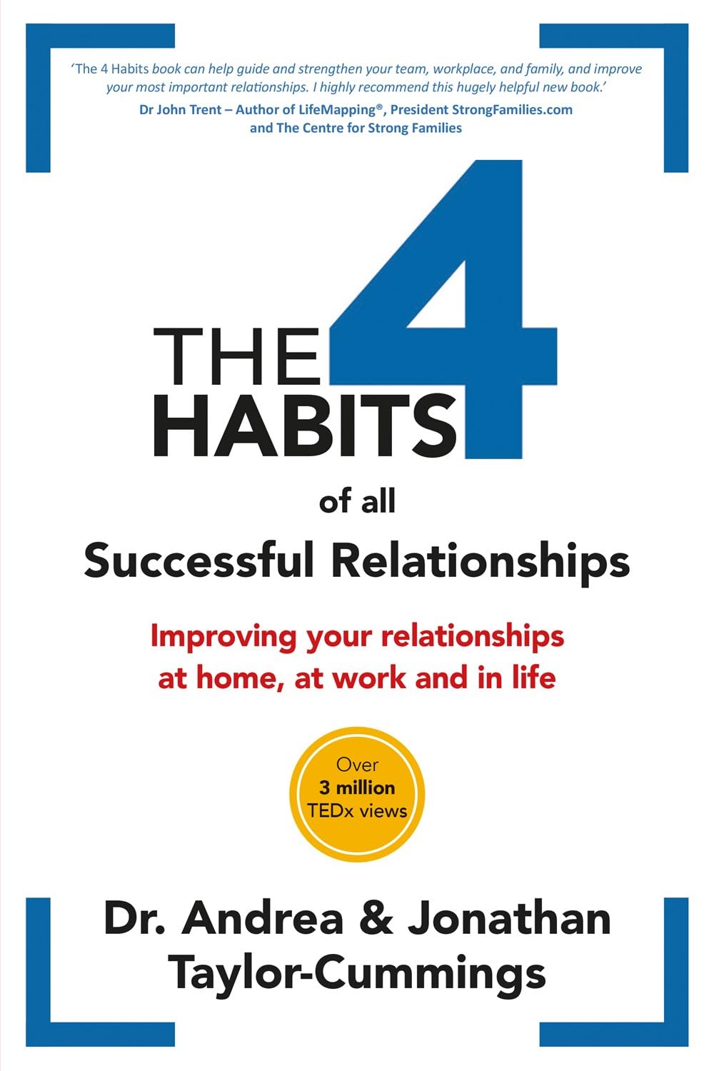 The 4 Habits of All Successful Relationships: Improving Your Rel