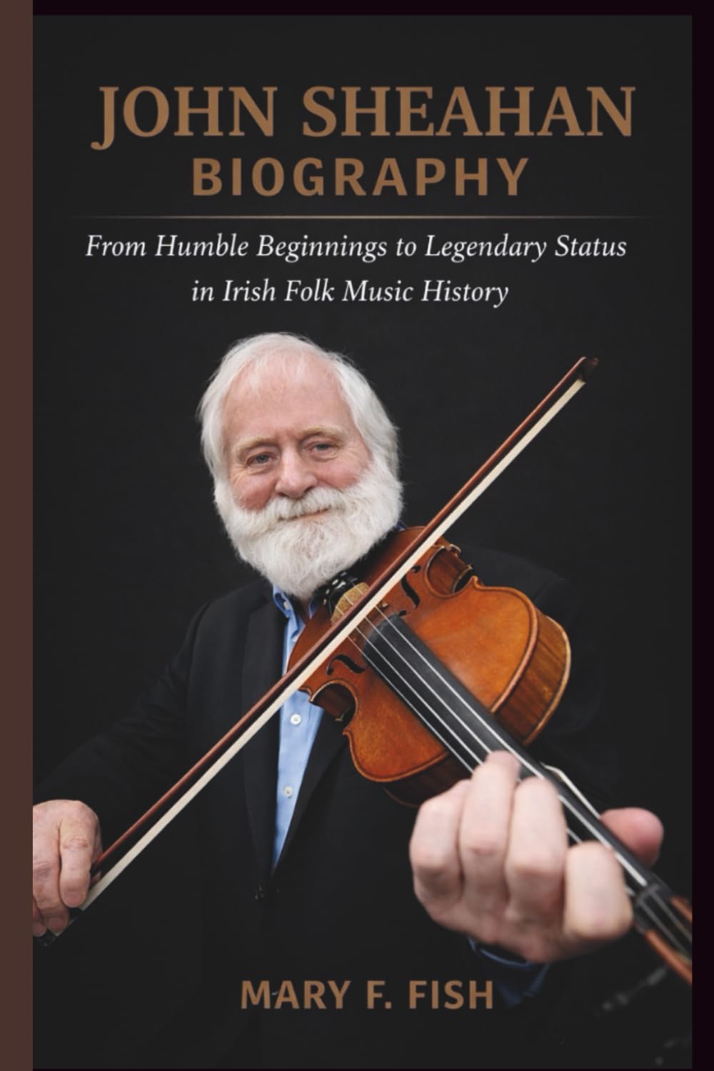 JOHN SHEAHAN BIOGRAPHY: From Humble Beginnings to Legendary Status in Irish Folk Music History