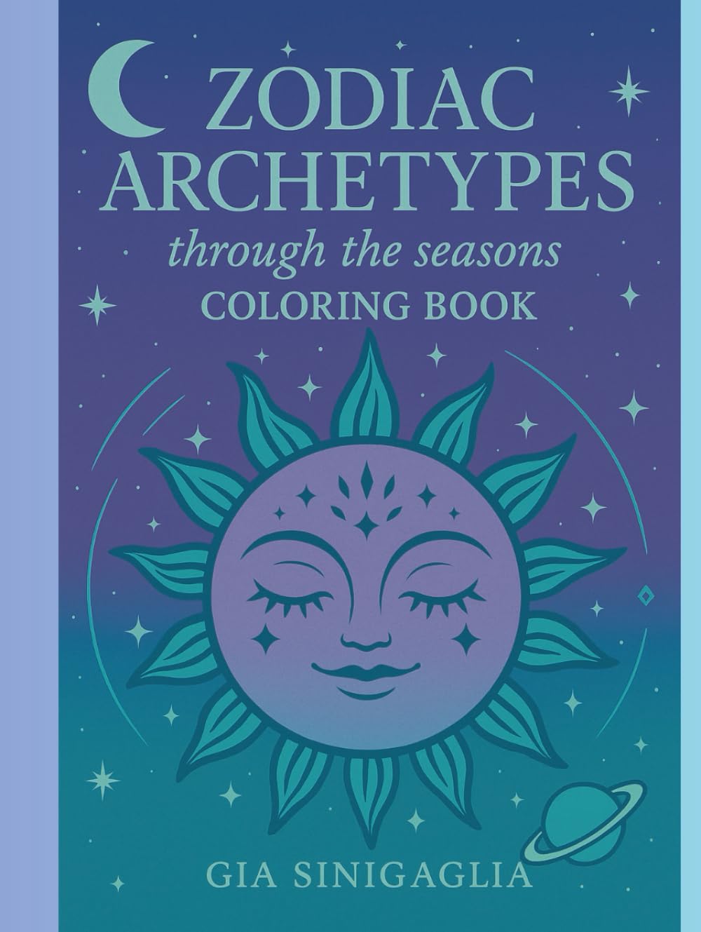 Zodiac Archetypes through the seasons: Coloring Book
