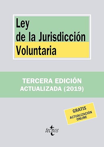 Ley de la Jurisdicción Voluntaria (Derecho - Biblioteca de Textos Legales)