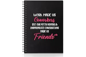 Work Made Us Colleagues, But Our Potty Mouths & Inappropriate Conversations Made Us Friends