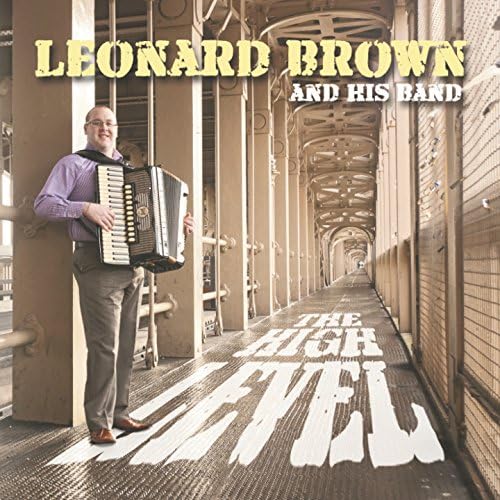 The High Level Leonard Brown and his Band Digital Music