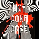  Way Down Dark: Australia, Book 1