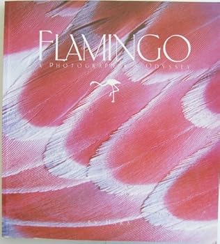 Paperback Flamingo: A Photographer's Odyssey Book