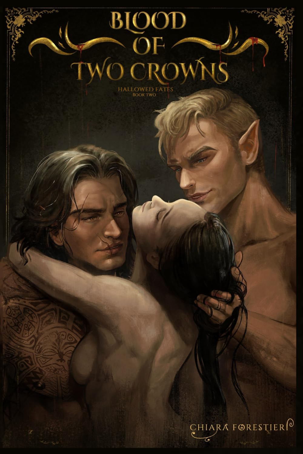 Blood of Two Crowns: A Spicy Fated Mates, Why Choose, Dark Fantasy Romance about Healing & Redemption (Hallowed Fates)