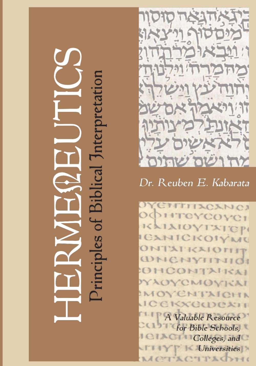 HERMENEUTICS: Principles of Biblical Interpretation