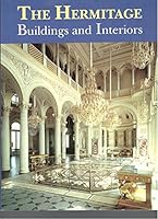 The Hermitage Buildings and Interiors 5900959015 Book Cover