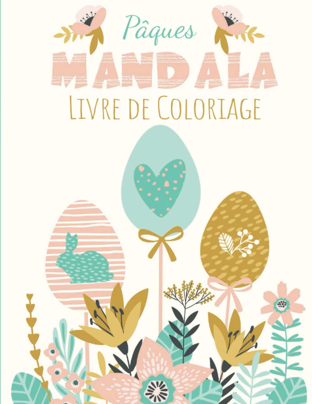 Livre de coloriage de Pâques avec mandala facile contre le stress