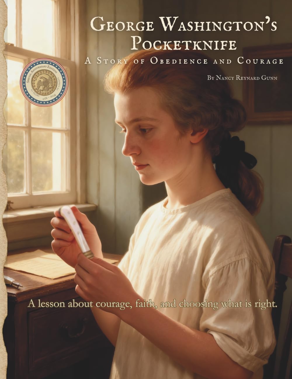George Washington's Pocketknife: A Story of Obedience and Courage
