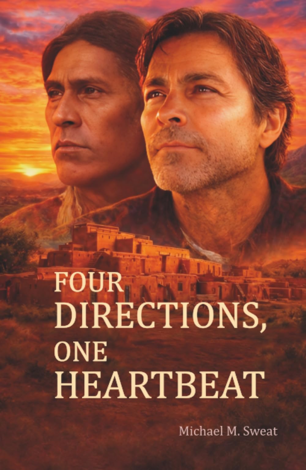 Four Directions, One Heartbeat: FROM FEAR TO LOVE: HOW HARDSHIP OPENED DOORS