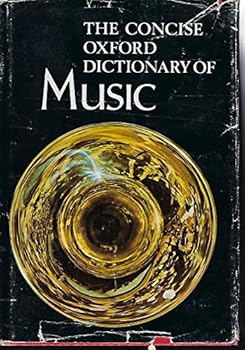 The Concise Oxford Dictionary of Music