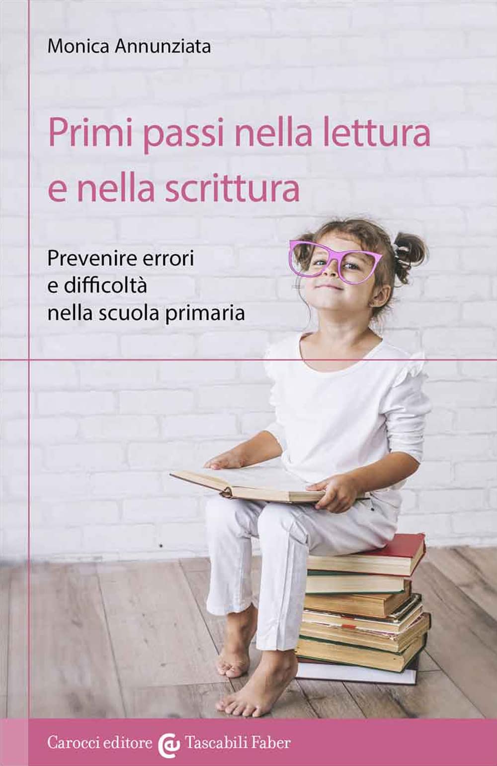 Primi Passi Nella Lettura E Nella Scrittura - 4