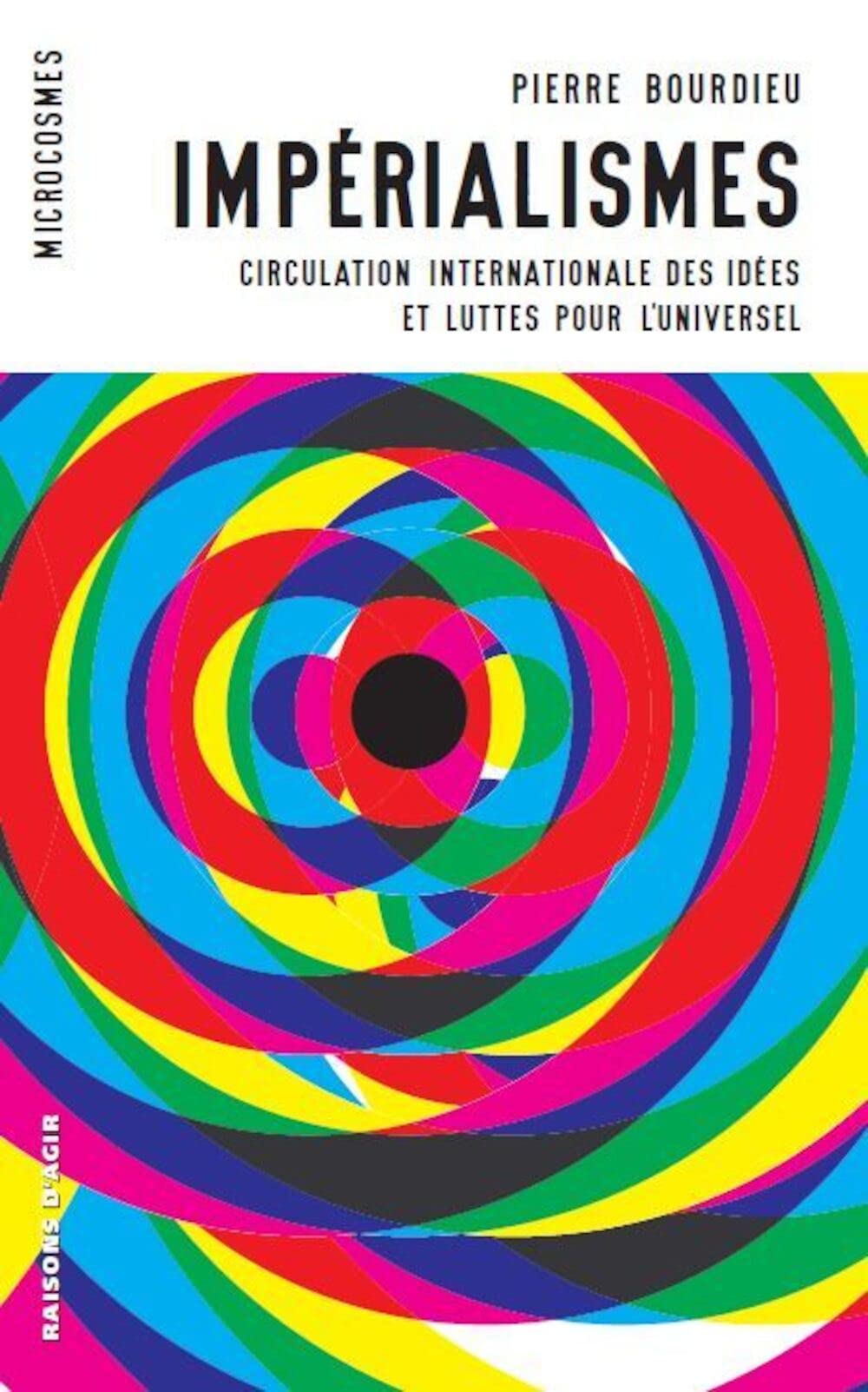 Impérialismes: Circulation internationale des idées et luttes pour l'universel: 3
