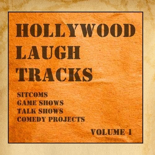 Ultimate Laugh Tracks For Sitcoms, Game Shows, Talk Shows and Comedy Projects, Vol. 1