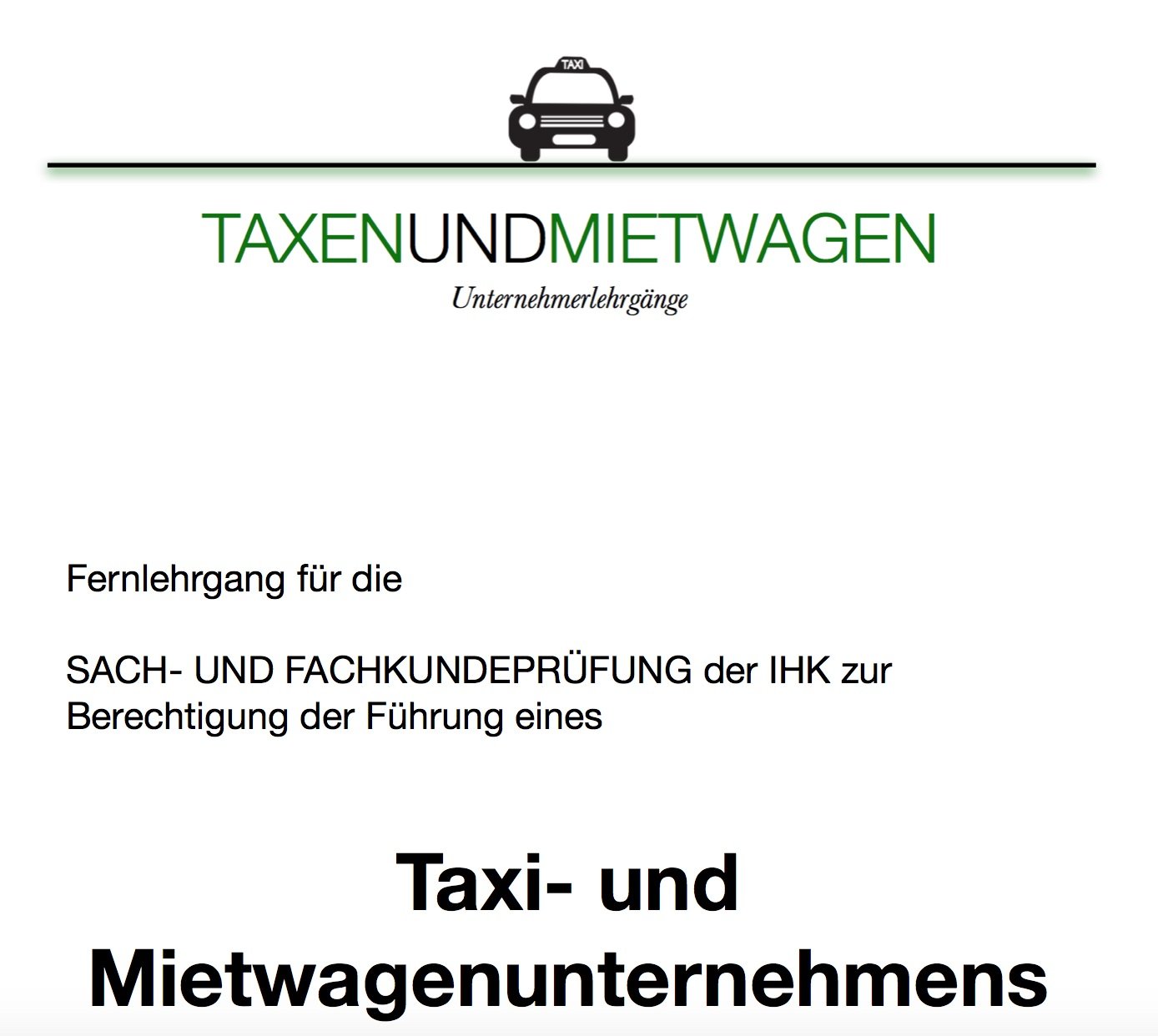 Ihk Taxi Und Mietwagen Prüfung Termine Frankfurt IHK Sach- und Fachkundeprüfung für Taxi- und Mietwagenunternehmer