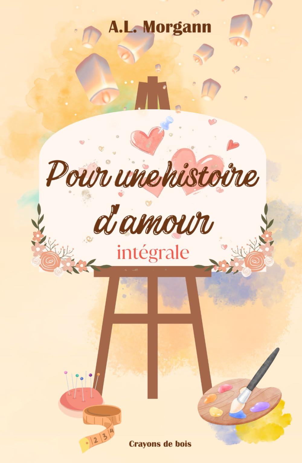 Pour une histoire d'amour - intégrale