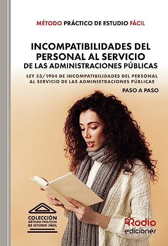 Método Práctico de Estudio Fácil. Incompatibilidades del Personal al Servicio
