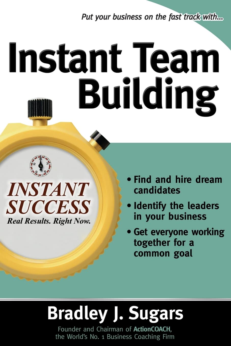 Instant Team Building (Instant Success Series)