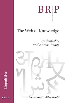 Amazon | The Web of Knowledge: Evidentiality at the Cross-Roads
