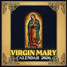 Virgin Mary Calendar 2026: Our Lady Monthly Visuals of Mary, Key Feast Days & Inspiring Layout for Catholic Living