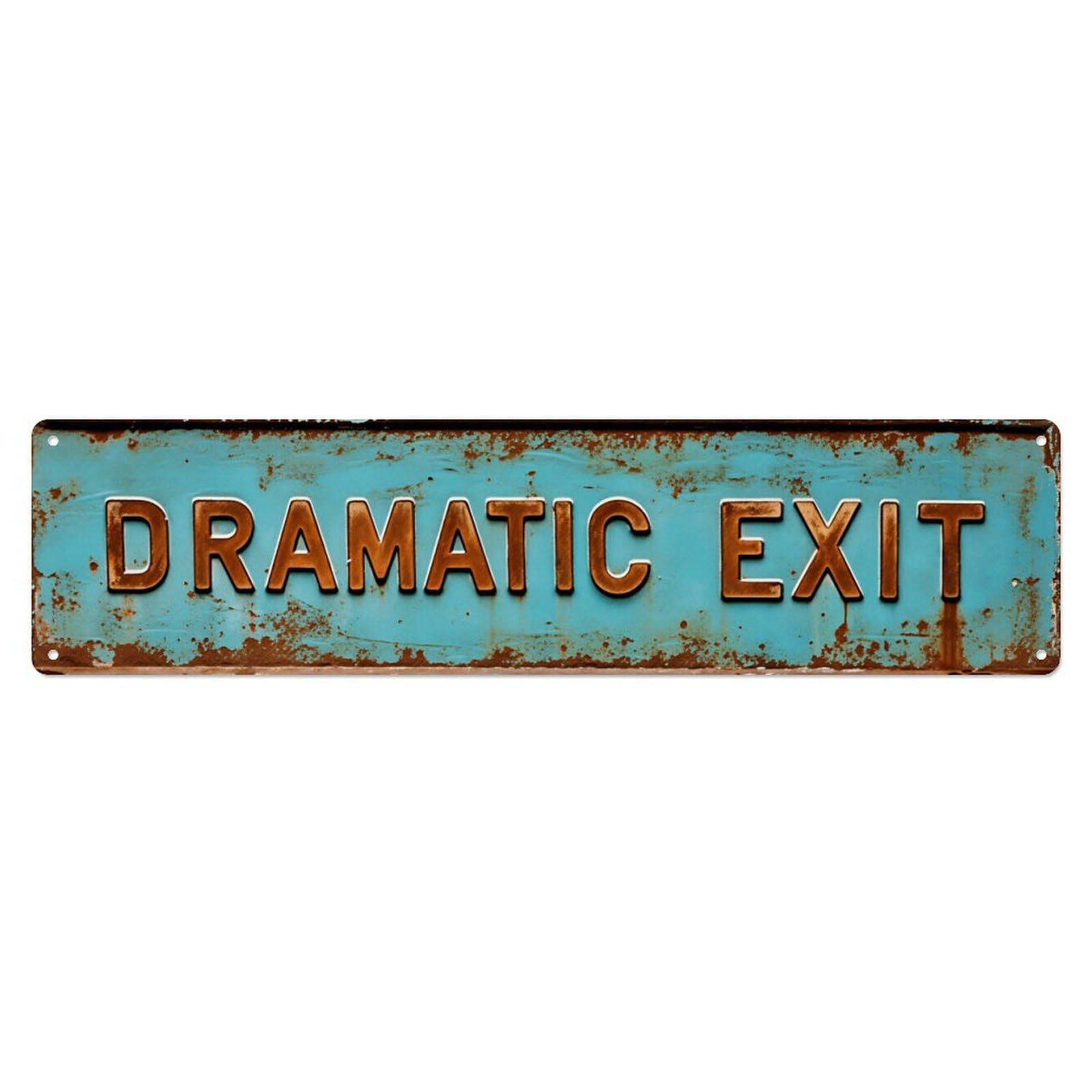 Dramatic Exit Vintage Aluminium Metal Sign, Retro Wall Decor for Home, Bar, Garage & Farmhouse 10 * 40cm