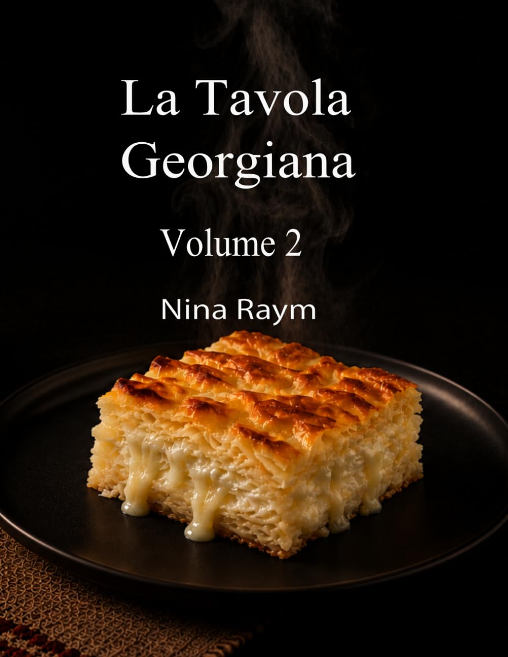 La Tavola Georgiana Volume 2