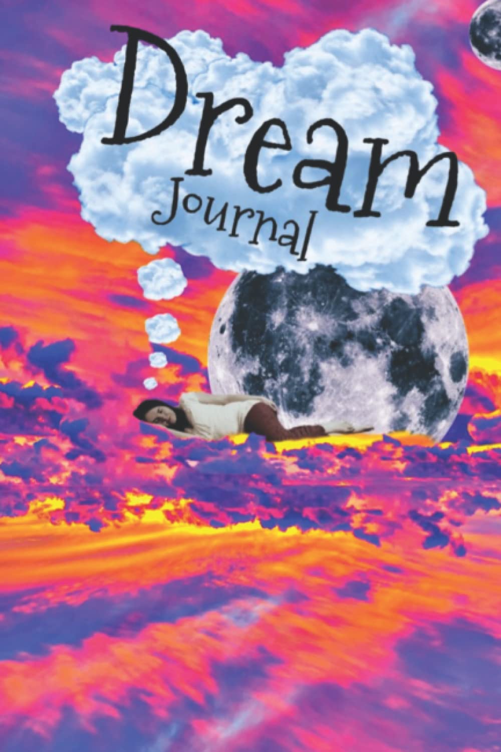 Dream Diary: Daily Journal to Record & Analyze Your Dreams, Track Your Sleep, & Answer Cool Questionnaires (Dream Journal)