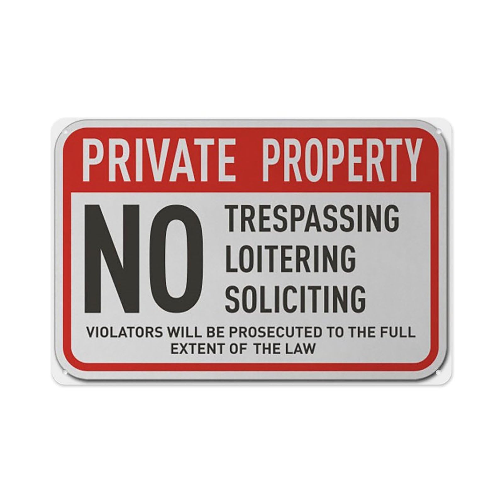 peiyeety No Trespassing Loitering Sign Aluminum Tin Warning Signs For Home Outdoor Garden 8X12 Inches