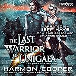 Cover of The Last Warrior of Unigaea