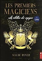 Les premiers magiciens - La rébellion des cigognes Tome 1 2897652977 Book Cover