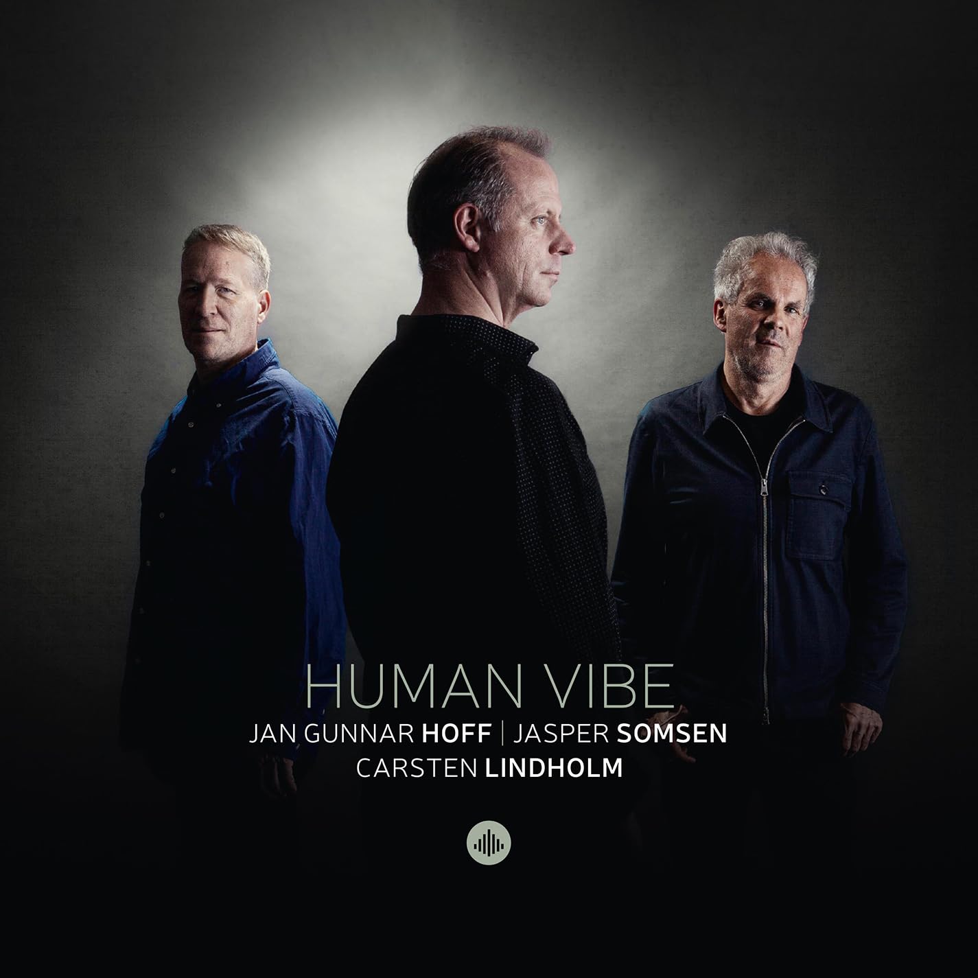 Jan Gunnar Hoff; Jasper Somsen; Carsten Lindholm: Human Vibe
