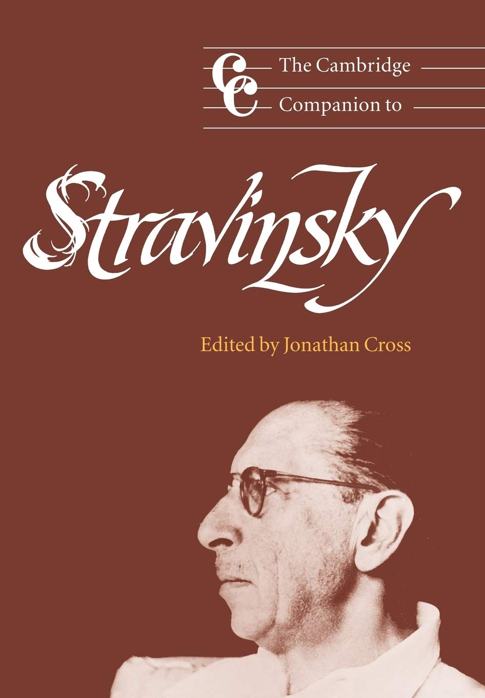 Camb Companion to Stravinsky (Cambridge Companions to Music) - Cross, Jonathan