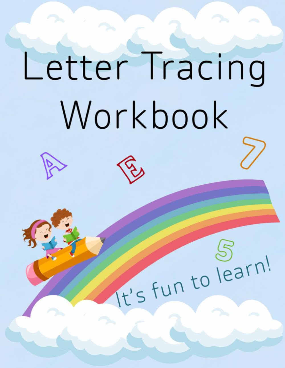 Letter Tracing Workbook for Kids: tracing, handwritting, preschool, alphabet
