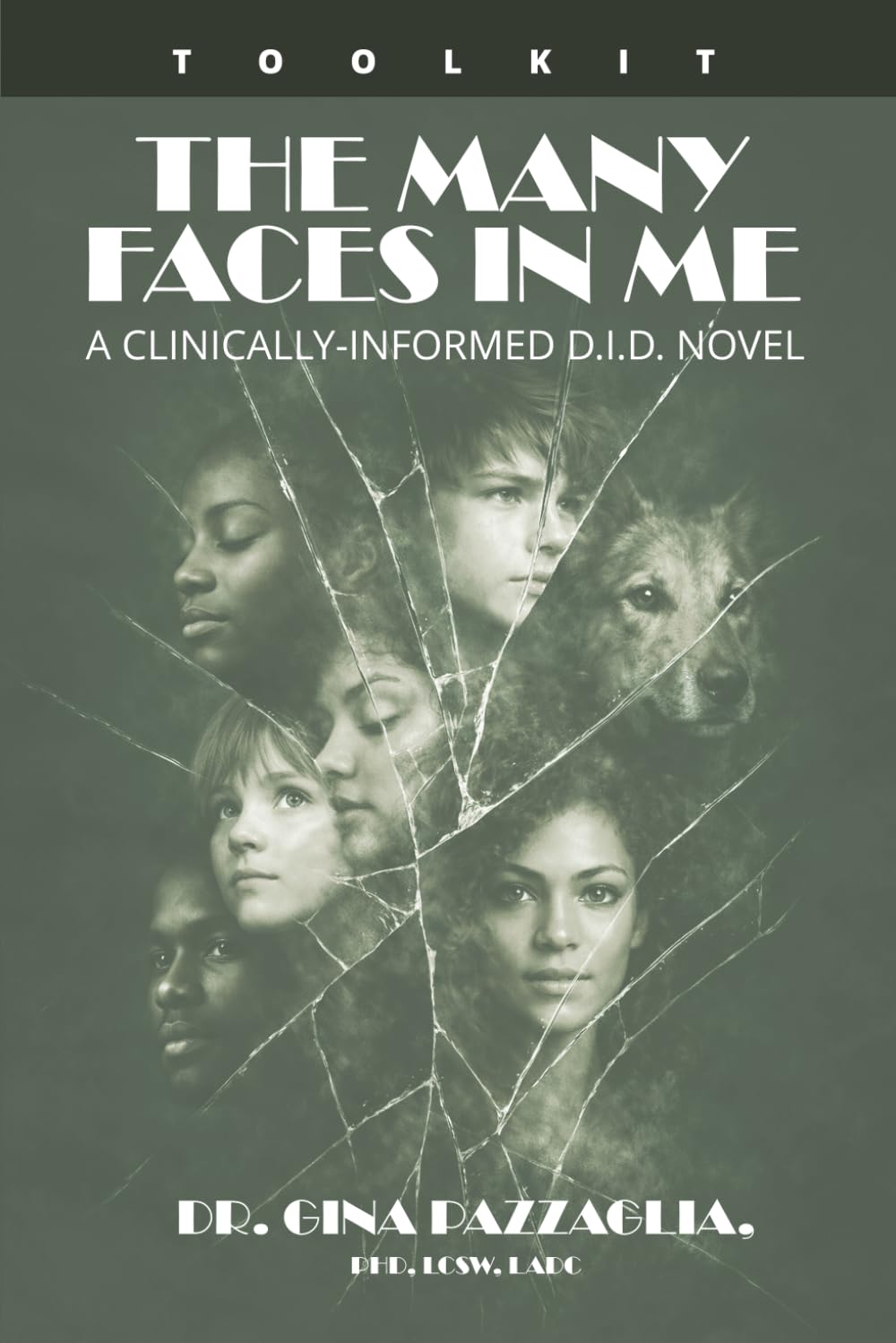 The Many Faces In Me: A Companion Guide to Trauma, Identity, and Healing